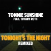 Tommie Sunshine feat. Tiffany Roth Tonight's The Night (Elektropusher Remix) 试听