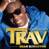 Trav Up and Down (feat. Sean Kingston) [Main Version] 试听