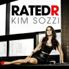 Kim Sozzi Rated R (Radio Edit) 试听