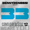 Benny Benassi Presents Cavo Paradiso 12