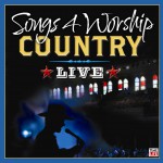 Songs 4 Worship Country Live