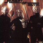 Moment Of Truth详情