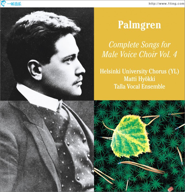 Selim Palmgren: Complete Songs for Male Voice Choir Vol. 4