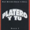 Platero Y Tu Voy a acabar borracho 试听