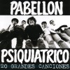 Pabellon Psiquiatrico G de Gilipollas 试听