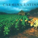 Carmina Latina: Sacred Chants of Colonial Latin America