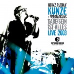 Dabeisein ist alles - Live 2003