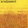 La Bullonera Ver para creer 试听