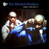 The Mitchell Brothers Alone With The TV (Clean Version) 试听