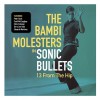 Sonic Bullets:13 From The Hip