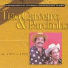 Tião Carreiro & Pardinho Faca Que Não Corta 试听