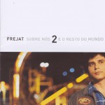 Sobre Nós Dois e o Resto do Mundo详情