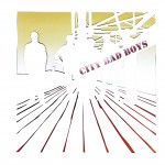 City Bad Boys详情