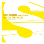 Slice Me Nice (3-trk)详情