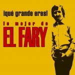 Que grande eres! Lo mejor de El Fary (edicion especial)详情