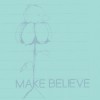 Make Believe Plantarchy in the You Be (Of Course LP Bonus Track) 试听