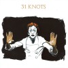 31Knots Like a Misstep 试听