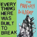 Everything Here Was Built To Break详情