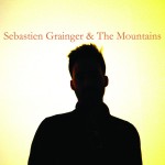 Sebastien Grainger And The Mountains详情