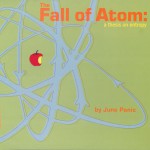 The Fall Of Atom: A Thesis On Entropy详情