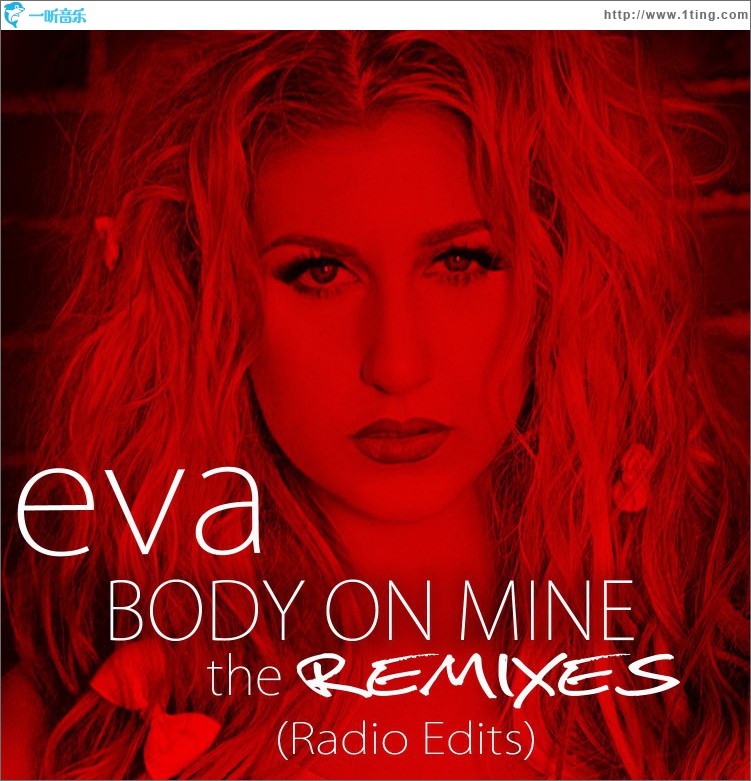 Body on Mine (The Remixes - Radio Edits)