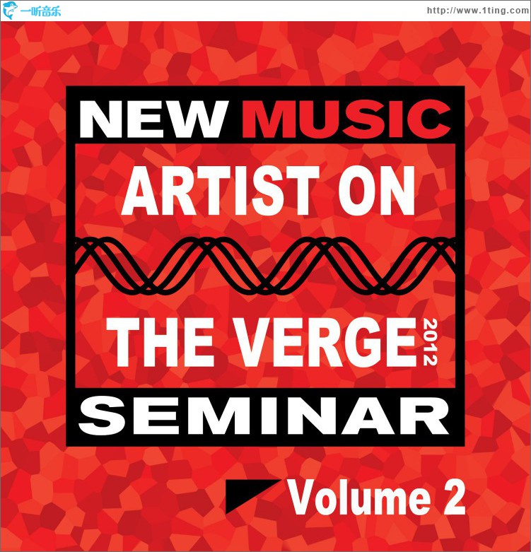 New Music Seminar - ARTIST ON THE VERGE 2012 - Vol. 2