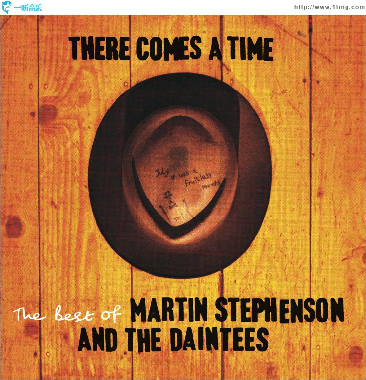 There Comes A Time - The Best Of Martin Stephenson And The Daintees