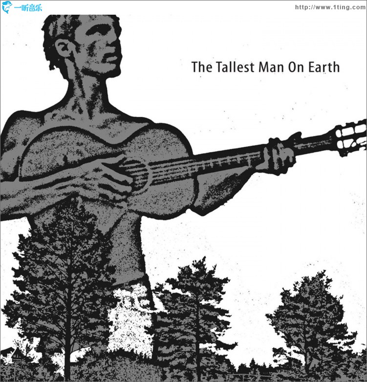 The Tallest Man On Earth