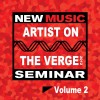New Music Seminar - ARTIST ON THE VERGE 2012 - Vol. 2