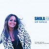 Shola Ama Still Believe (Radio Edit) 试听