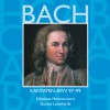 Bach, JS : Sacred Cantatas BWV Nos 97 - 99