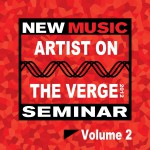 New Music Seminar - ARTIST ON THE VERGE 2012 - Vol. 2
