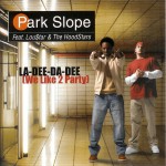La-Dee-Da-Dee (We Like To Party)详情