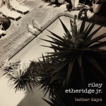 Better Days详情