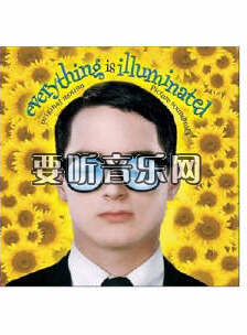 真相大白(Everything Is Illuminated)原声带