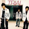 w-inds. TRIAL 试听