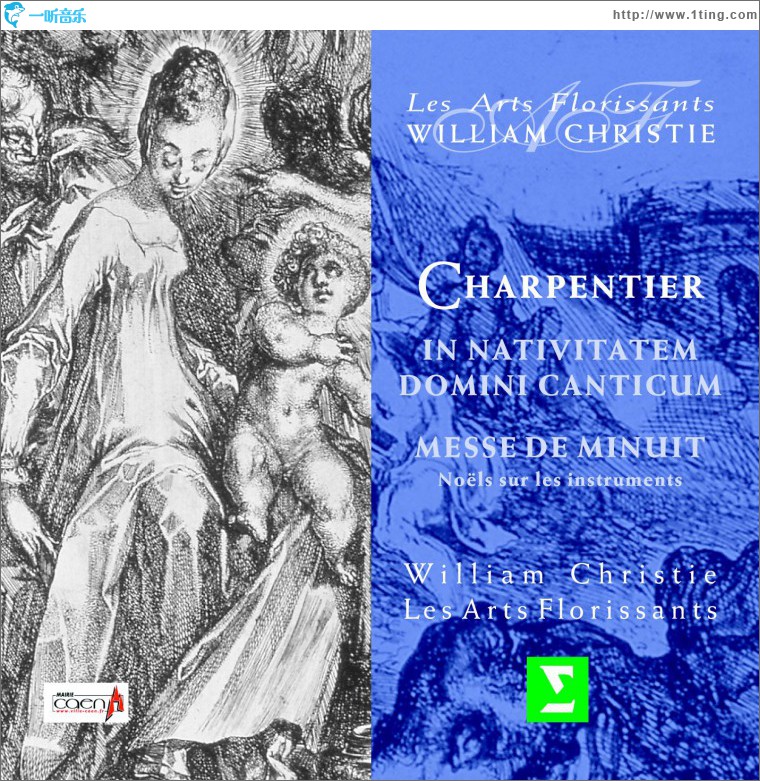 Charpentier : In Nativitatem Domini Canticum; Messe de Minuit pour Noel; Noel su