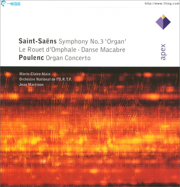 Saint-Saëns : Symphony No.3 & Poulenc : Organ Concerto - Apex