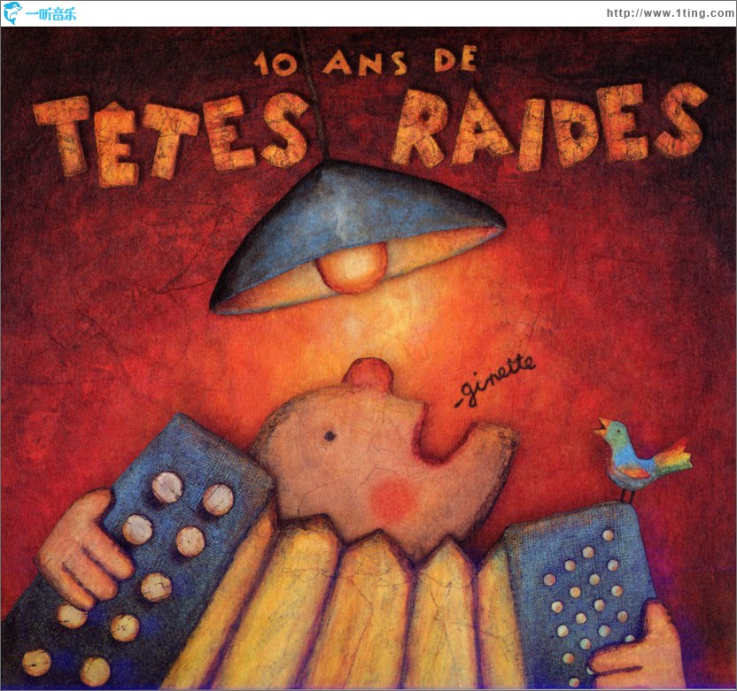 Dix Ans De Têtes Raides