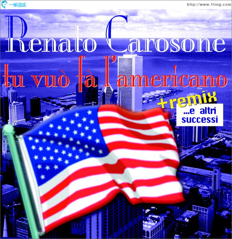 Tu Vuò Fa L'americano...e Altri Successi
