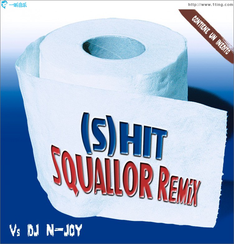 (S) Hit Squallor Remix