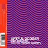 Artful Dodger Think About Me (Radio Version) 试听