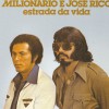 Milionario e Jose Rico Ciumento 试听