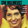 Siw Malmkvist Den som glad är 试听