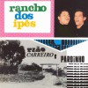 Tião Carreiro & Pardinho Rancho dos Ipês 试听
