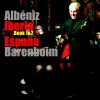Daniel Barenboim Albéniz : Iberia : Book 1 - I Evocación 试听
