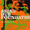 Asian Dub Foundation New Way, New Life (Radio Edit) 试听