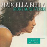 Montagne Verdi ...e i Grandi Successi详情
