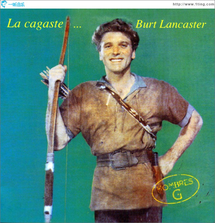 La Cagaste... Burt Lancaster