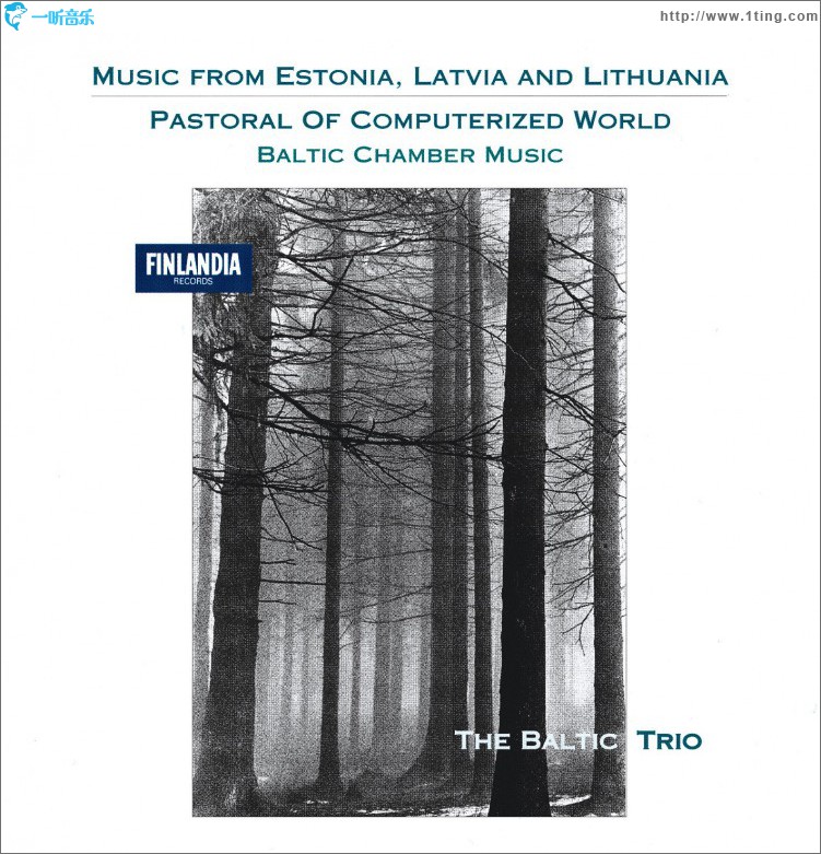 Pastoral of Computerized World - Baltic Chamber Music